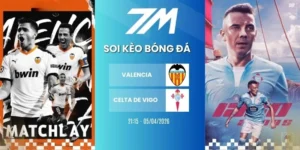 Kèo nhà cái Valencia vs Celta de Vigo hôm nay ngày 05/04/2026 - La Liga