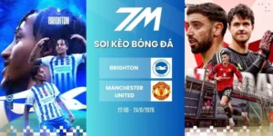 Kèo bóng đá Brighton vs Manchester United hôm nay ngày 24/05/2026 - NHA