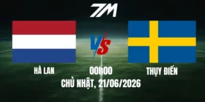 Tỷ Lệ Nhà Cái Hà Lan Vs Thụy Điển - Bảng F World Cup 00h00 21/06/2026