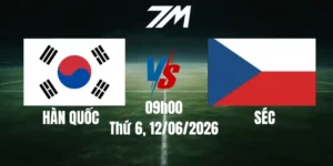 Tỷ Lệ Nhà Cái Hàn Quốc Vs Séc - Bảng A Bảng A World Cup 09h00 12/06/2026