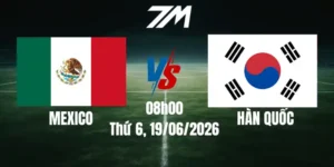 Tỷ Lệ Nhà Cái Mexico Vs Hàn Quốc - Bảng A World Cup 08h00 19/06/2026